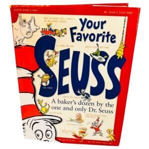 Your Favorite A Baker's Dozen 13 Classic Stories By Dr Seuss hardbook READ PICS